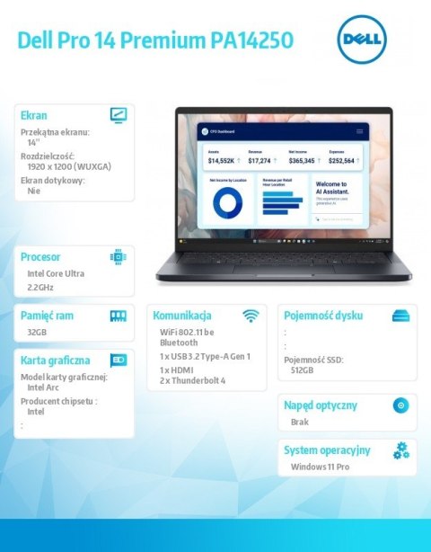 Dell Laptop Dell Pro 14 Premium PA14250 W11P Ultra 7 268V/32GB/512GB SSD G4 CL35/14.0 FHD+/Arc/FgrPr/Cams&Mic/WWAN Ready+BT/BcklKb/3C