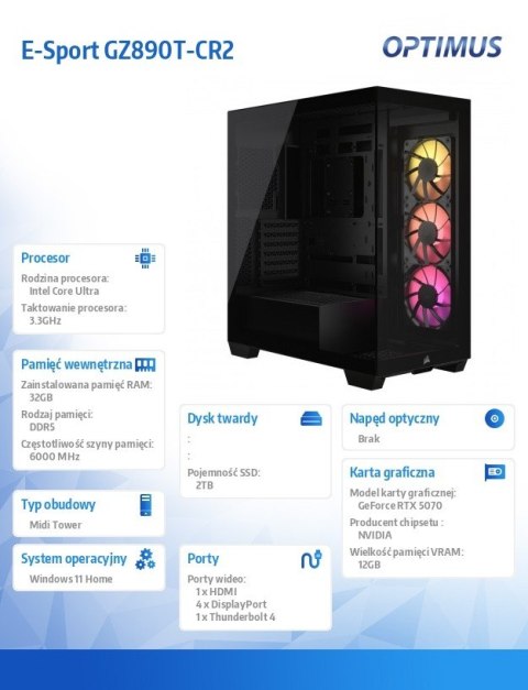 OPTIMUS Komputer E-Sport GZ890T-CR2 Core Ultra7 265KF/32GB/2TB/RTX 5070 OC/W11H